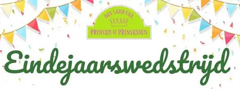 Het Land van Prinsen en Prinsessen - eindejaarswedstrijd
